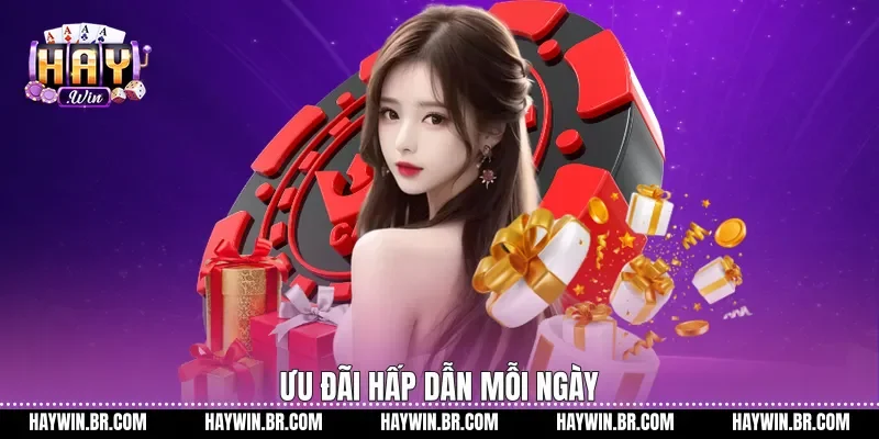 Ưu đãi hấp dẫn mỗi ngày